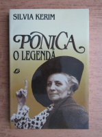 Silvia Kerim - Ponica, o legenda