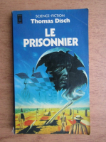 Thomas Disch - Le prisonnier