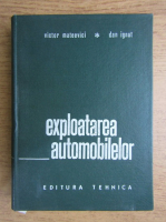 Victor Mateevici - Exploatarea automobilelor