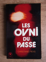 Christiane Piens - Les ovni du passe