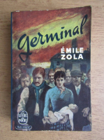 Anticariat: Emile Zola - Germinal