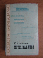 Anticariat: Eugen Lovinescu - Mite. Balauca