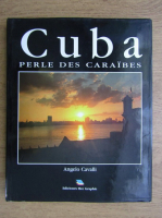 Eugenio Perez Ferrer - Cuba, perle des Caraibes