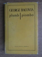 Anticariat: George Bacovia - Plumb (editie bilingva romana si italiana)