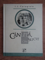 Ion Luca Caragiale - Canuta, om sucit