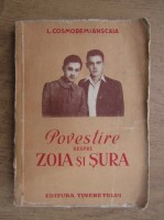 Anticariat: L. Kosmodemianskaia - Povestire despre Zoia si Sura