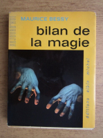 Maurice Bessy - Bilan de la magie