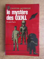 R. Jack Perrin - Le mystere des O.V.N.I