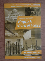 Anticariat: Rada Balan - Pathway to English. English news and views. Activity book 11