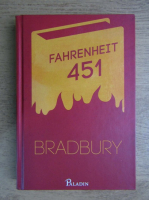 Anticariat: Ray Bradbury - Fahrenheit 451