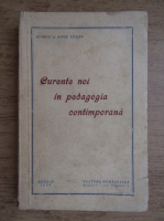 Stanciu Stoian, Iorgu Stoian - Curente noi in Pedagogia Contemporana (1939)