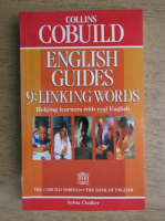 Sylvia Chalker - English guides, volumul 9, Linking words