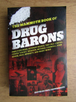 The mammoth book of drug barons
