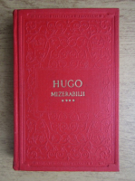 Anticariat: Victor Hugo - Mizerabilii, volumul 4. Idila din strada Plumet