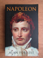 Alan Forrest - Napoleon