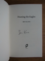 Ben Kane - Hunting the eagles (cu autograful autorului)