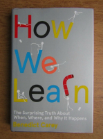 Benedict Carey - How we learn