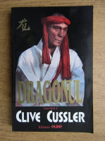 Clive Cussler - Dragonul (volumul 1)