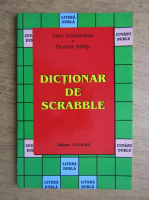 Dan Ursuleanu, Dorina Arhip - Dictionar de Scrabble