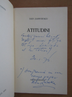 Dan Zamfirescu - Atitudini (cu autograful autorului)