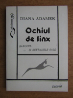 Diana Adamek - Ochiul de linx