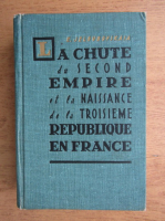E. Jeloubovskaia - La chute du second empire et la naissance de la troisieme Republique en France