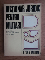 Ionel Closca - Dictionar juridic pentru militari