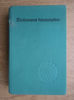 Anticariat: Iordan Datcu - Dictionarul folcloristilor