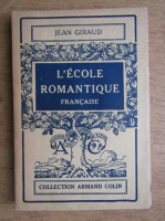 Jean Paul Giraud - L'ecole romantique