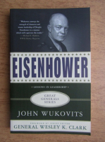 John Wukovits - Eisenhower