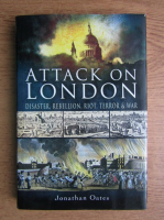 Jonathan Oates - Attack on London