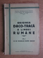 Marin Barbulescu Dacu - Originea daco-traca a limbei rumane (1941)