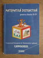 Matematica distractiva pentru clasele II-IV. Concursul European de Matematica Aplicata