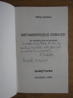 Mihai Geleletu - Metamorfozele (cu autograful autorului)