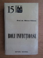 Anticariat: Mircea Chiotan - Boli infectioase