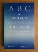 Nigel D. Turton - ABC of common grammatical errors