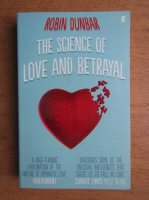 Robin Dunbar - The science of love and betrayal