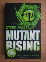 Steve Feasey - Mutant rising