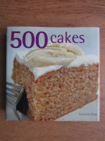 Susannah Blake - 500 cakes