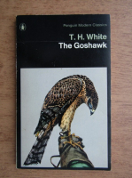T. H. White - The goshawk