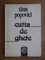 Titus Popovici - Cutia de ghete