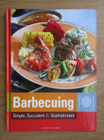 Barbecuing, simple, succulent, sophisticated