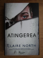 Claire North - Atingerea