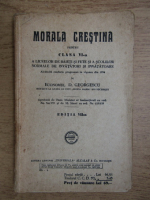 D. Georgescu - Morala crestina pentru clasa a VI-a a liceelor de baieti si fete si a scolilor normale de invatatori si invatatoare (1935)