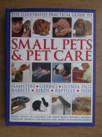 Anticariat: David Alderton - Small pets and pet care