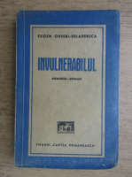Eugen Odeski Deladersca - Invulnerabilul (1941)