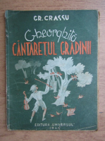 Gr. Crassu - Gheorghita cantaretul gradinei (1943)
