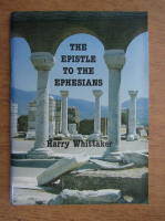 Harry Whittaker - The epistle to the ephesians