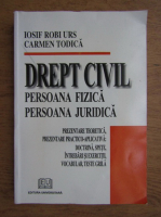 Iosif Robi Urs - Drept civil, persoana fizica, persoana juridica