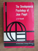 J. H. Flavell - The developmental psychology of Jean Piaget